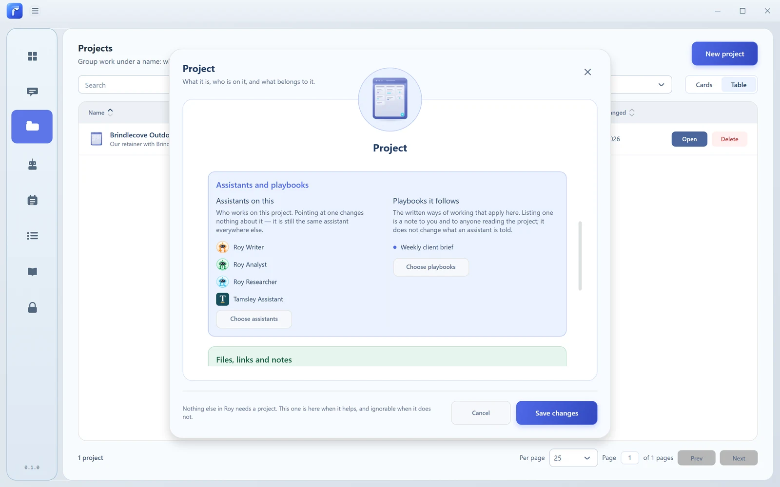 A client project in Roy groups four assistants and a weekly client brief playbook.