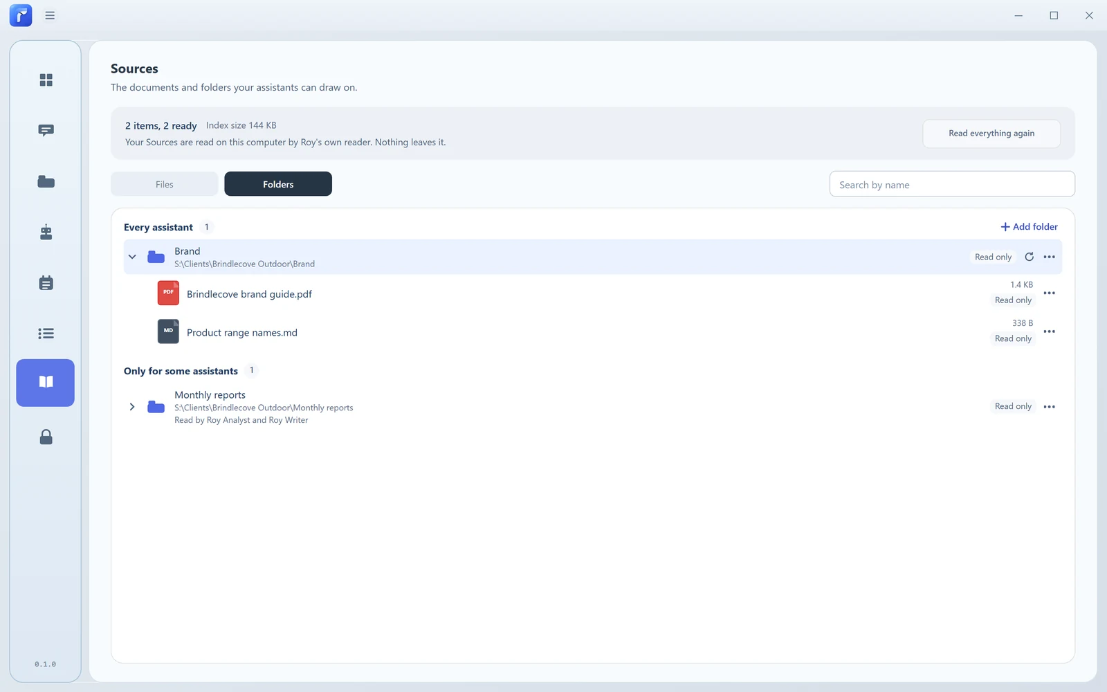 Ready source folders: Brand is shared with every assistant and Monthly reports with Roy Analyst and Roy Writer.